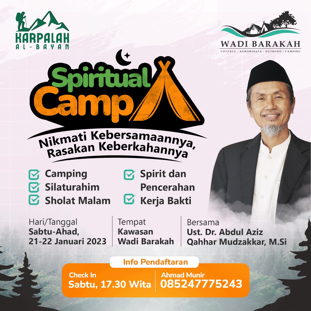 Karpala Al Bayan Kembali Gelar Spiritual Camp Ust Aziz Hadir Beri